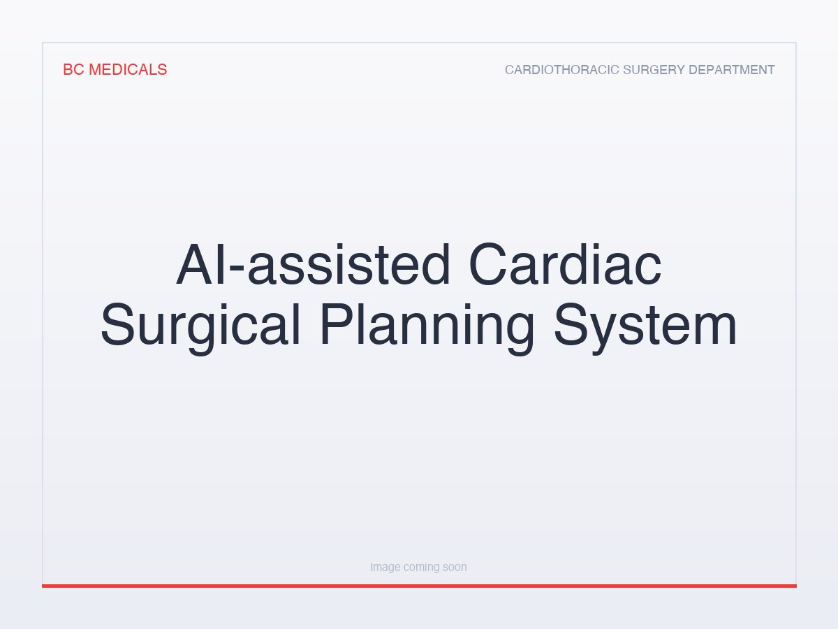 AI-assisted Cardiac Surgical Planning System
