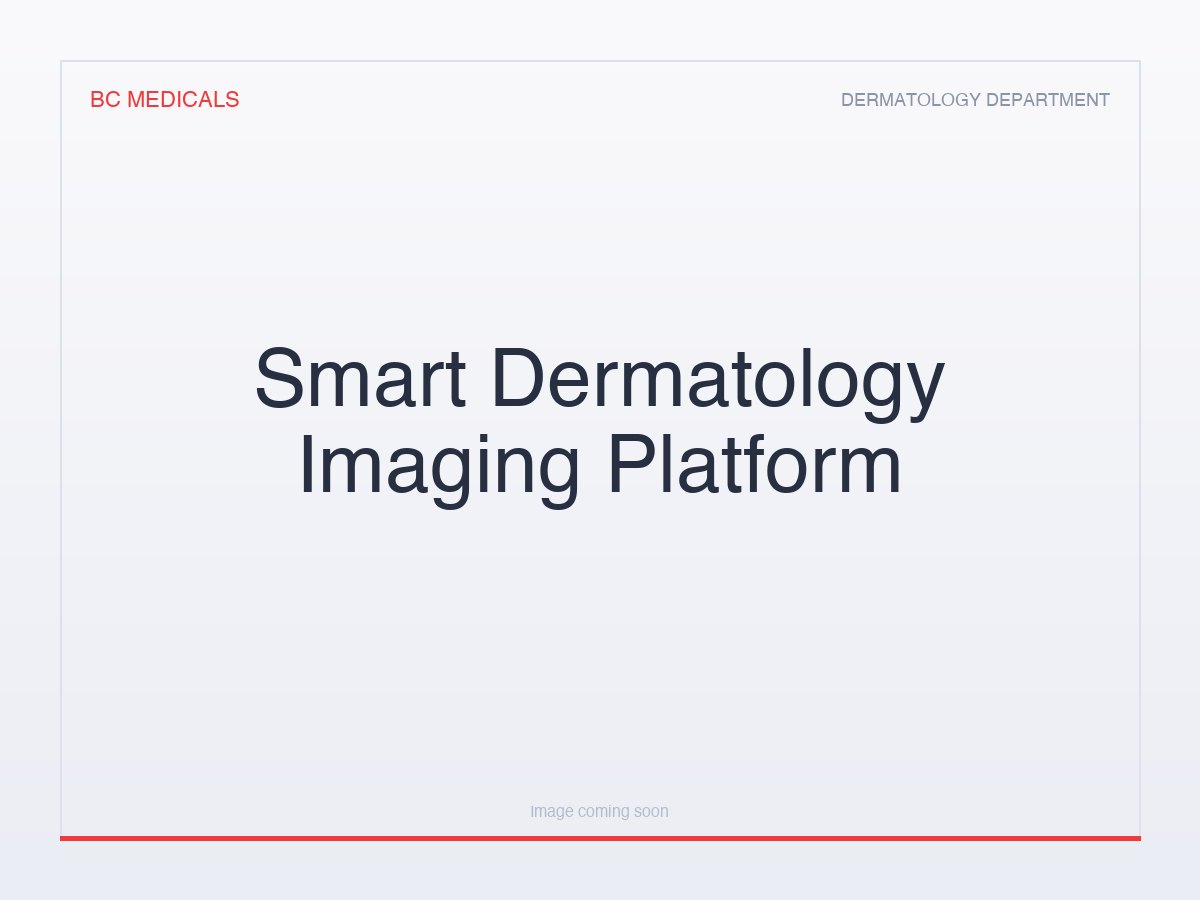 Smart Dermatology Imaging Platform