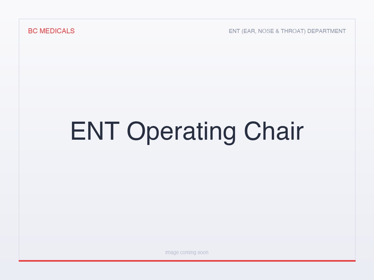 ENT Operating Chair