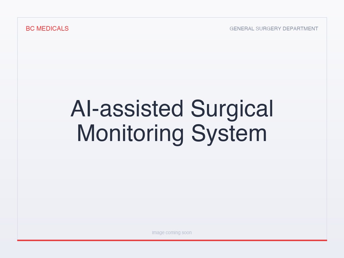 AI-assisted Surgical Monitoring System