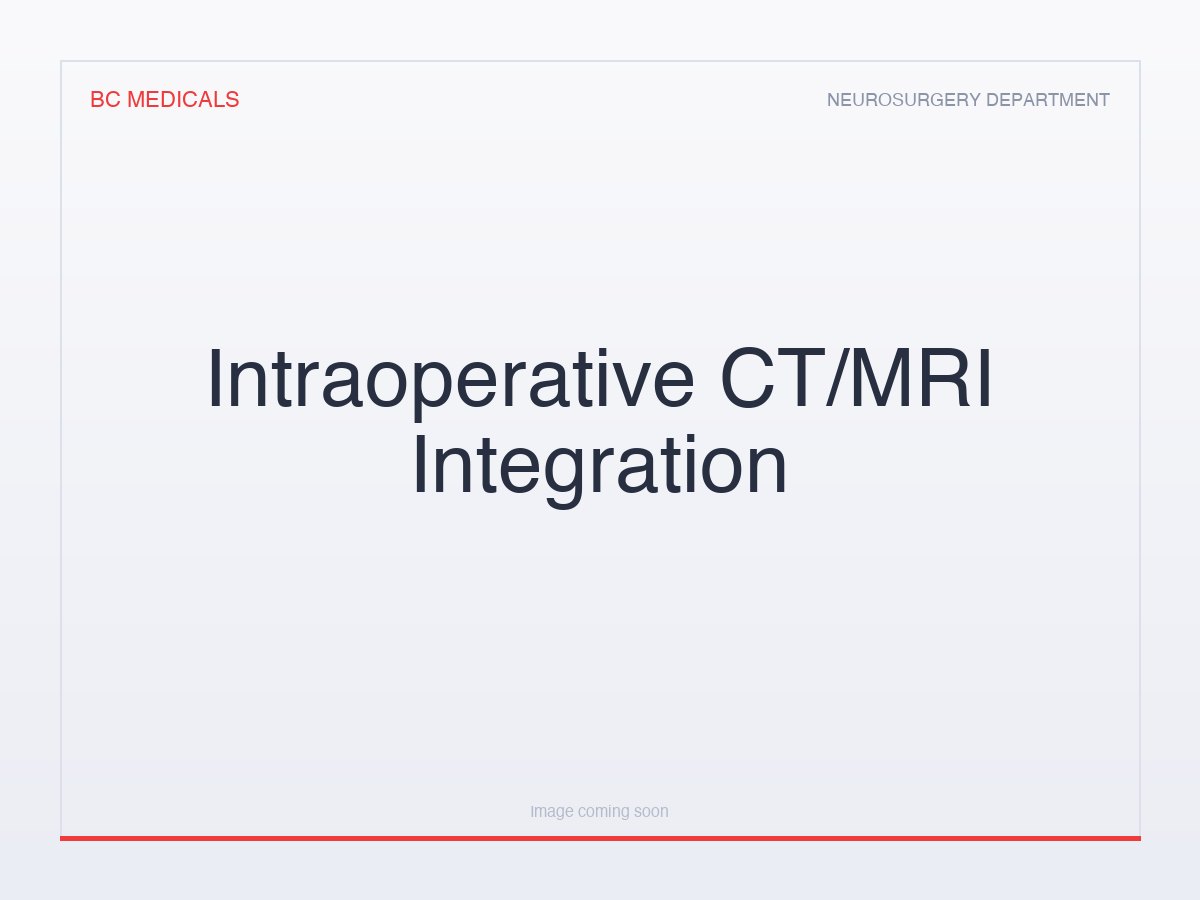 Intraoperative CT/MRI Integration