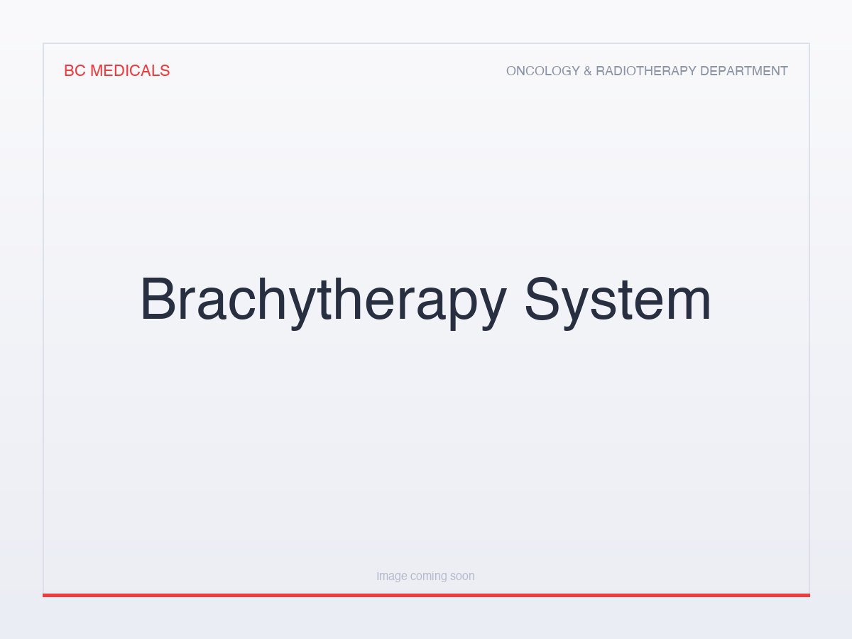 Brachytherapy System