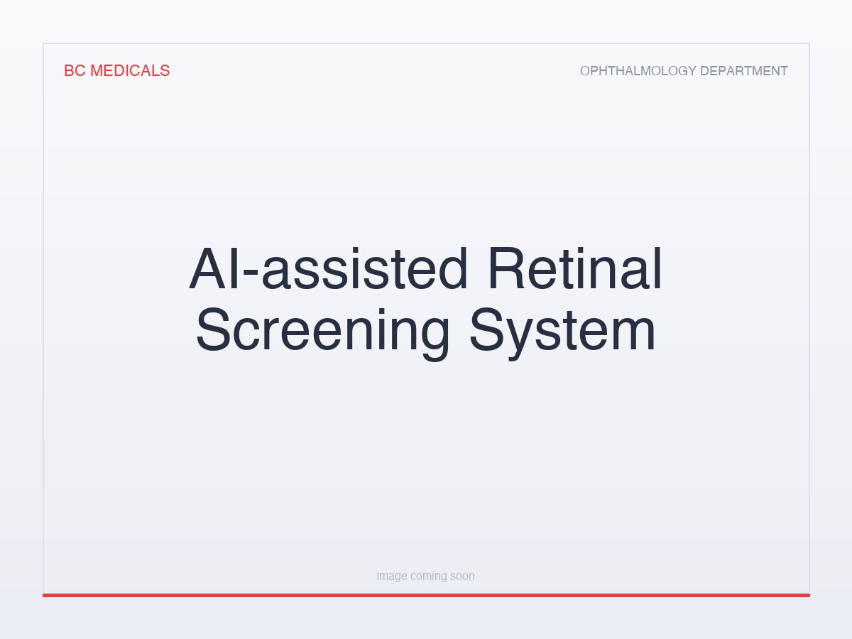 AI-assisted Retinal Screening System