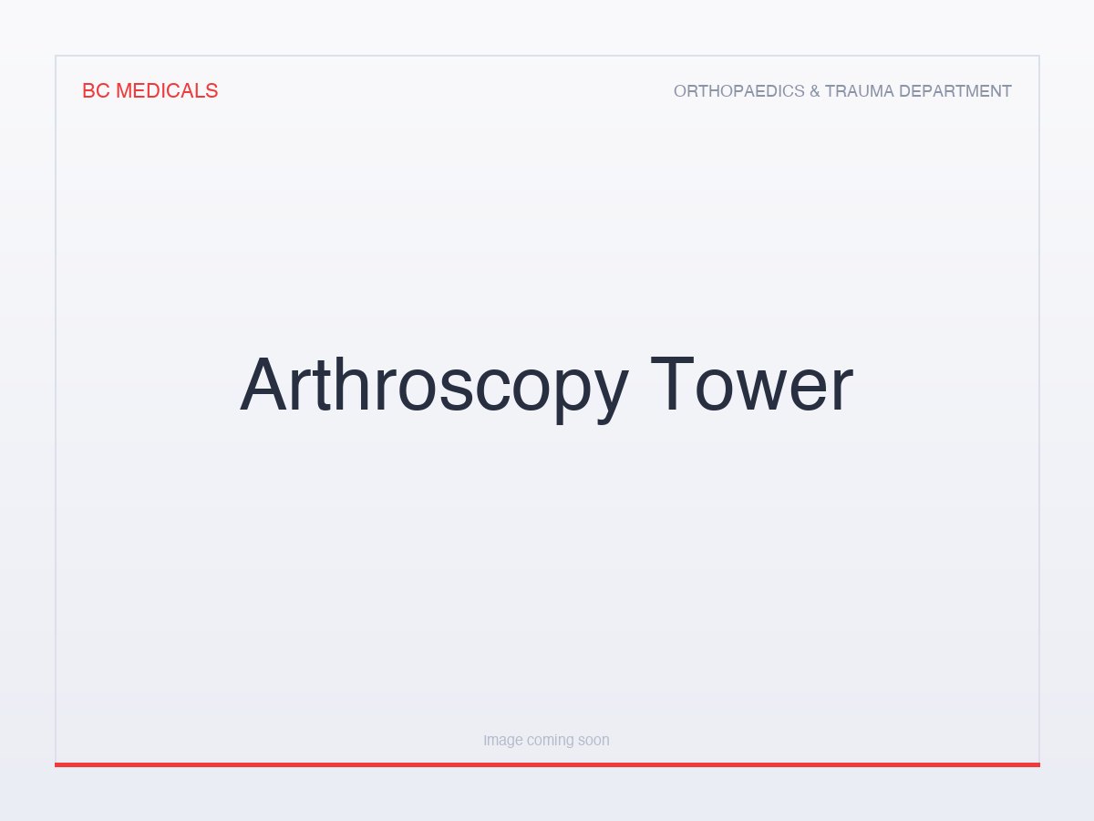 Arthroscopy Tower