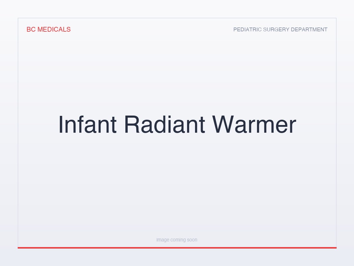 Infant Radiant Warmer