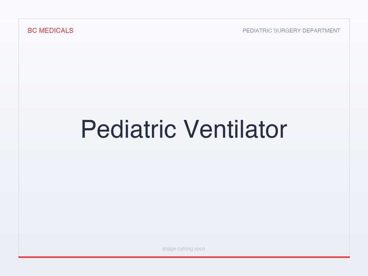 Pediatric Ventilator