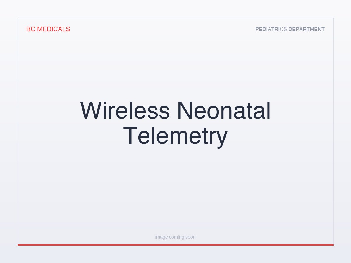 Wireless Neonatal Telemetry